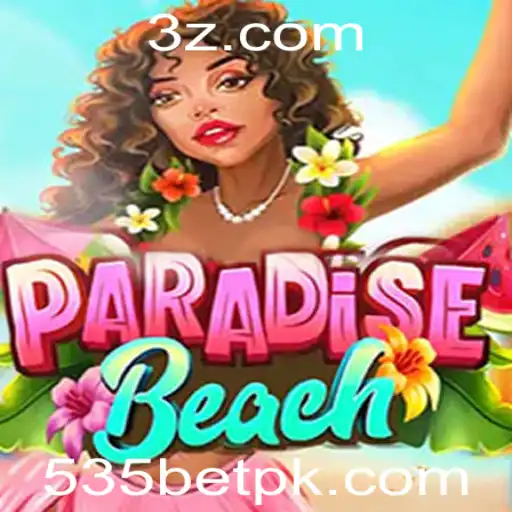 Descubra o Fascinante Jogo ParadiseBeach: Regras e Estratégias de Bet 535